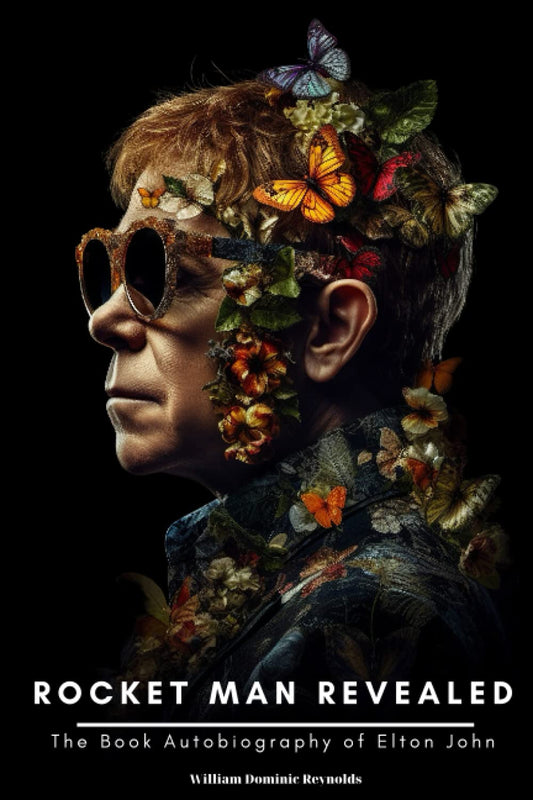 Rocket Man Revealed: The Book Autobiography of Elton John - 9861
