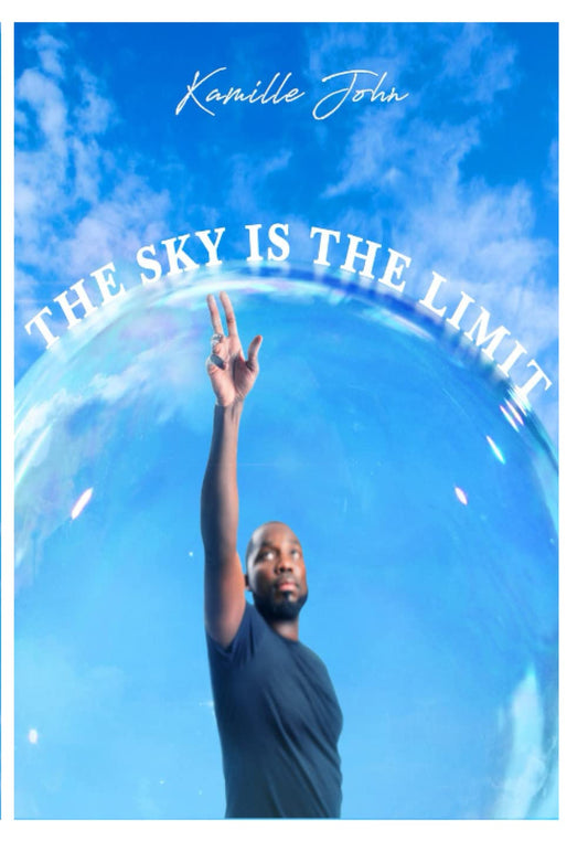 The Sky is the Limit: And Other Storems