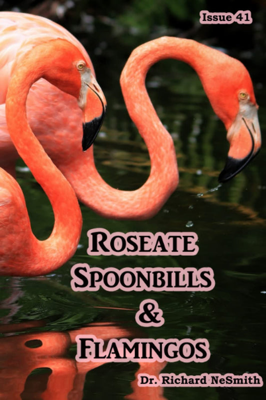 Roseate Spoonbills & Flamingos: Majestic Wonders! (Love of Nature)