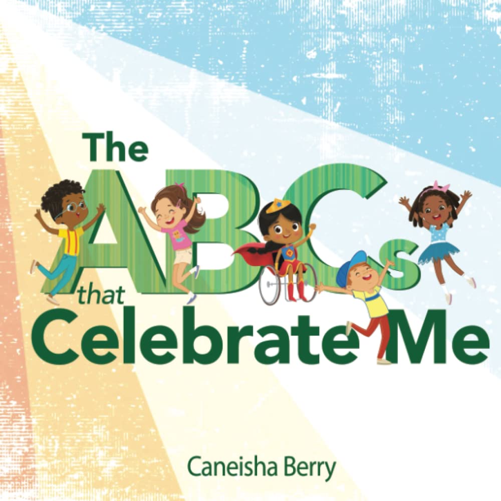 The ABCs That Celebrate Me Multicultural