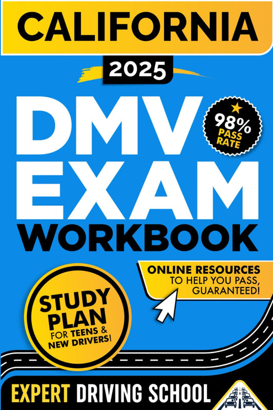 California DMV Exam Workbook: 400+ Practice Questions to Navigate Your DMV Exam With Confidence (DMV practice tests) - 6017
