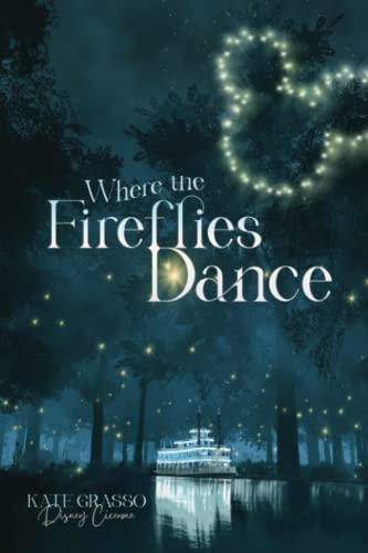 Where the Fireflies Dance (Pixie Dust in the Parks) - 1673
