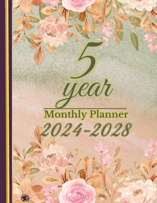 2024-2028 FIVE 5 YEAR MONTHLY PLANNER: MULTI YEAR JOURNAL FROM JANUARY 2024 TO DECEMBER 2028 - 60 MONTHS AGENDA SCHEDULE ORGANIZER , YEARS ... PINK BEIGE FLORAL COVER , LARG SIZED 8.5x11 - 5414
