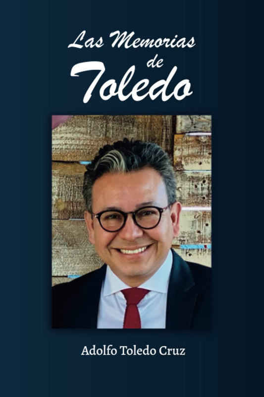 Las Memorias de Toledo (Spanish Edition)