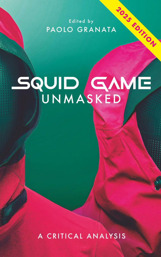 Squid Game Unmasked: A Critical Analysis