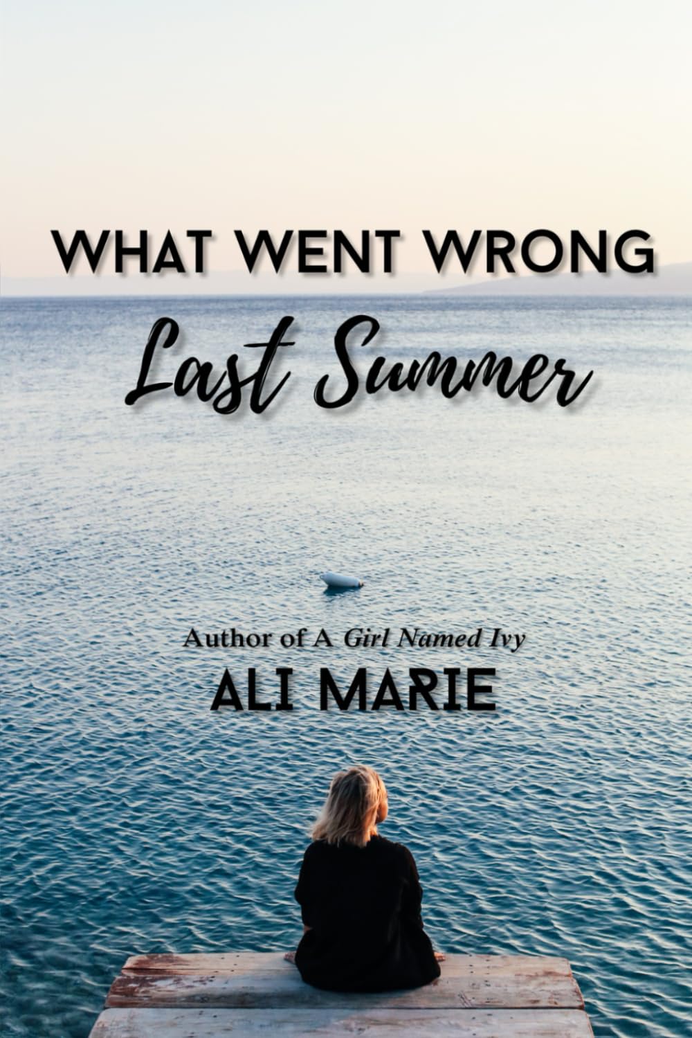 What Went Wrong Last Summer - 7332
