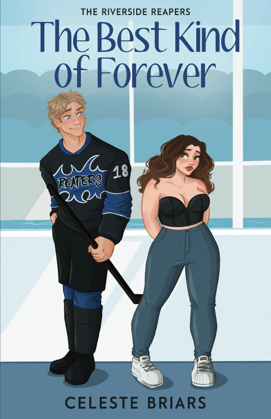The Best Kind of Forever (Riverside Reapers) - 39