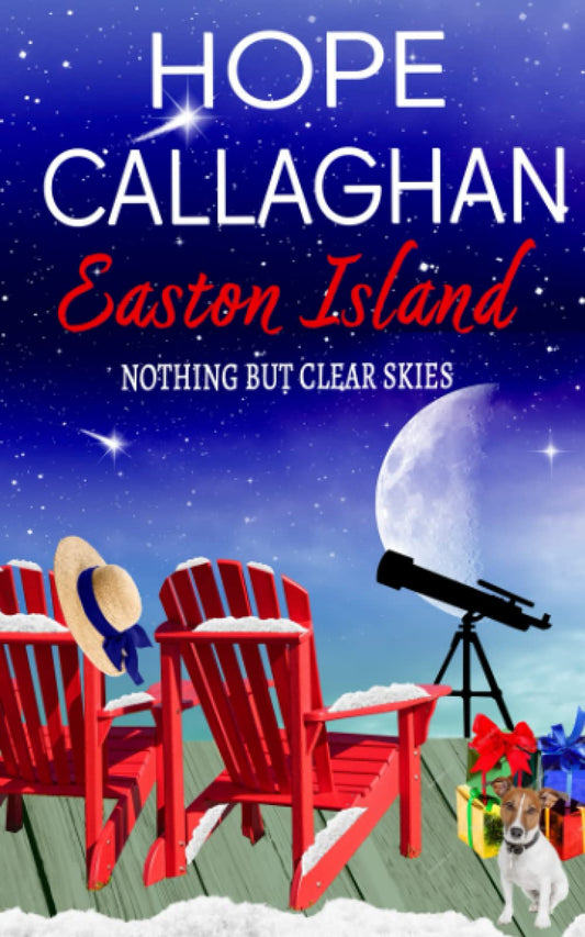 Easton Island: Nothing But Clear Skies (Easton Island Family Saga Series) - 6157
