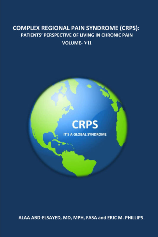 COMPLEX REGIONAL PAIN SYNDROME (CRPS): PATIENTS’ PERSPECTIVE OF LIVING IN CHRONIC PAIN VOLUME- VII - 2679