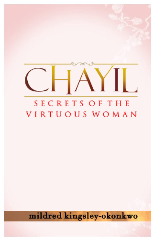 Chayil Secrets of A Virtuous Woman (The Singles' Ladies Bundle) - 2761