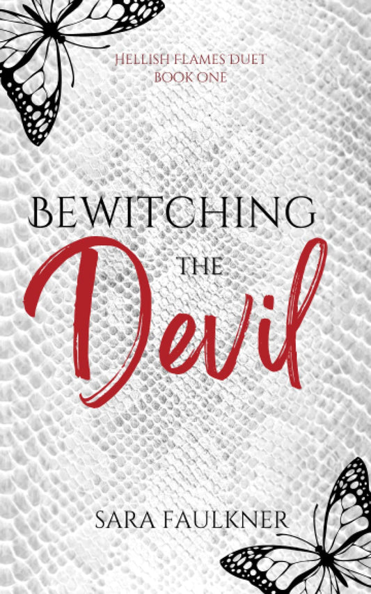 Bewitching the Devil (Hellish Flames)