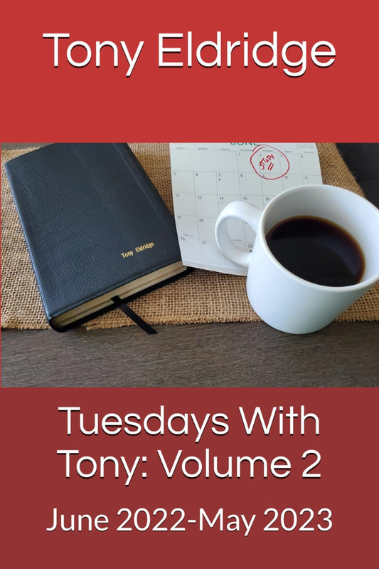 Tuesdays With Tony: Volume 2: June 2022-May 2023 - 2127