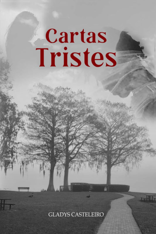Cartas Tristes (Spanish Edition)
