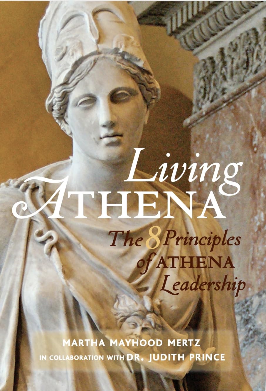 Living ATHENA: The 8 Principles of ATHENA Leadership