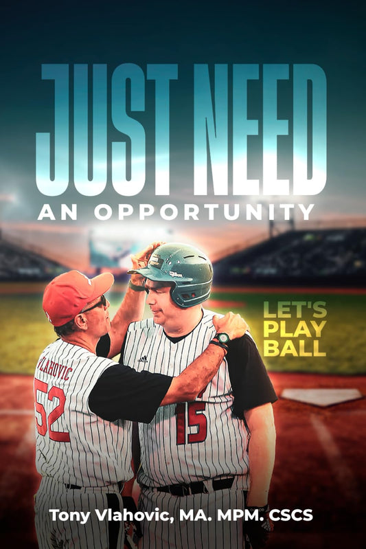 Just Need An Opportunity: Let's Play Ball