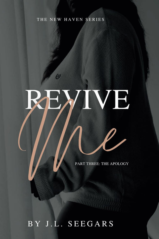 Revive Me (Part Three): The New Haven Series- Book #2 - 2738