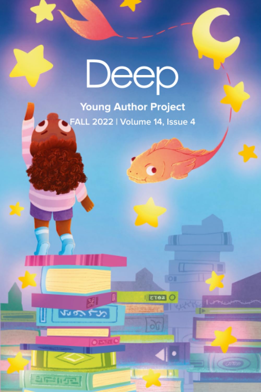 Deep Center Young Author Project Fall 2022: Volume 14, Issue 4 - 264