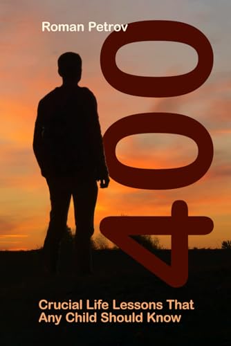 400: Crucial life lessons that any child should know - 2999