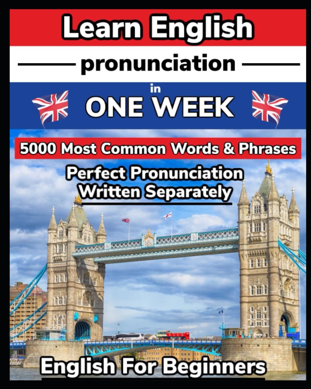 Learn English Pronunciation in ONE Week. 5000 Most Common Words & Phrases. Perfect Pronunciation Written Separately. English For Beginners.: Learning ... Nationality. English Language for Beginners.