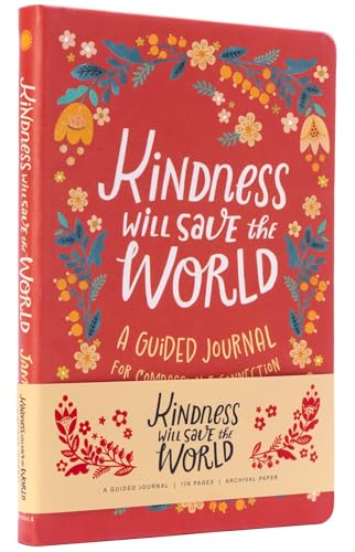 Kindness Will Save the World Guided Journal - 6196