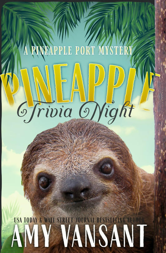 Pineapple Trivia Night: A cozy mystery like CLUE --- full of riddles & puzzles (Pineapple Port Mysteries) - 8124