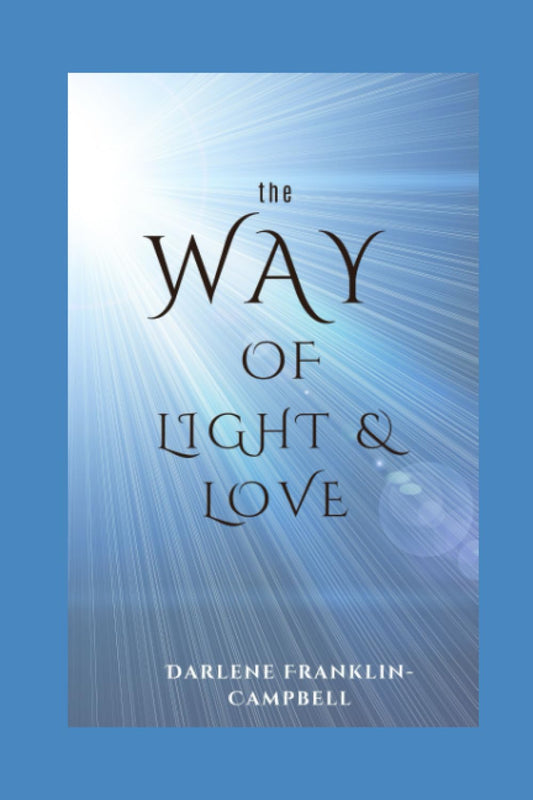 The Way of Light and Love - 1472