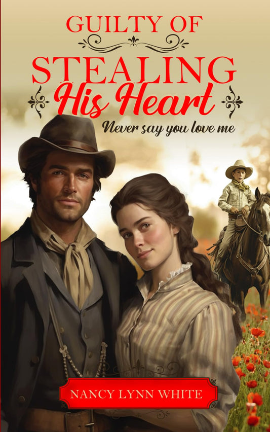 Guilty of Stealing His Heart: Never say you love me - 2616