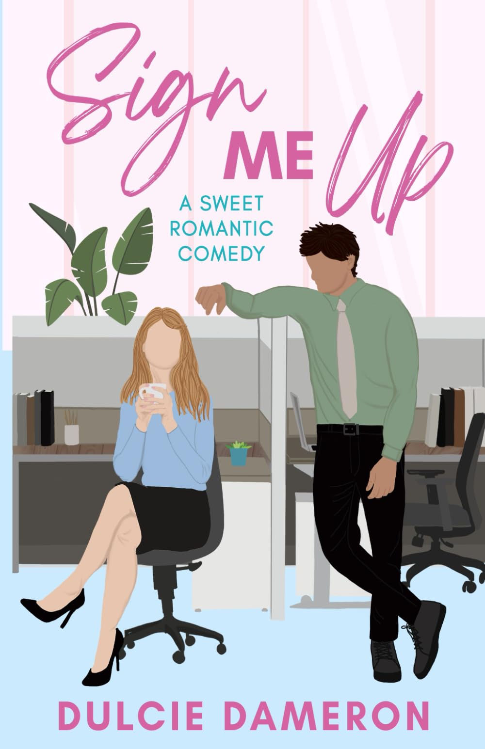 Sign Me Up: A Sweet Romantic Comedy (Kissing a Kent Brother) - 3252