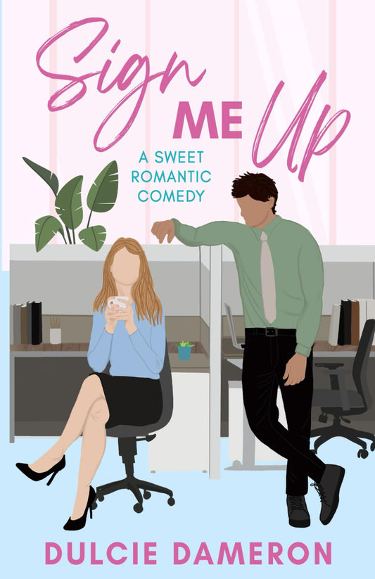 Sign Me Up: A Sweet Romantic Comedy (Kissing a Kent Brother) - 643