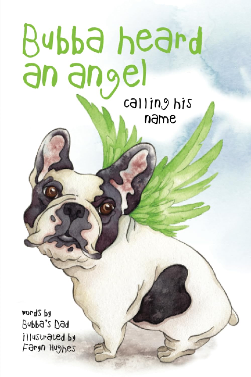 Bubba Heard an Angel (Calling His Name)