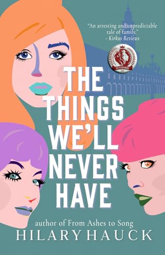 The Things We'll Never Have - 8527