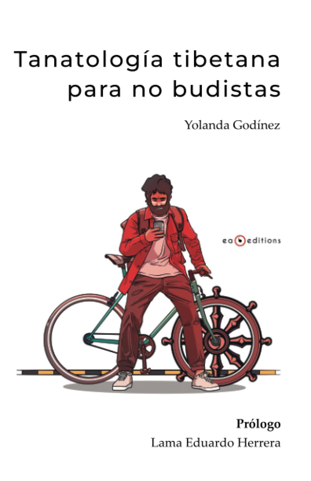 Tanatología tibetana para no budistas: Una guía práctica para preparar y acompañar la muerte (Spanish Edition) - 3353