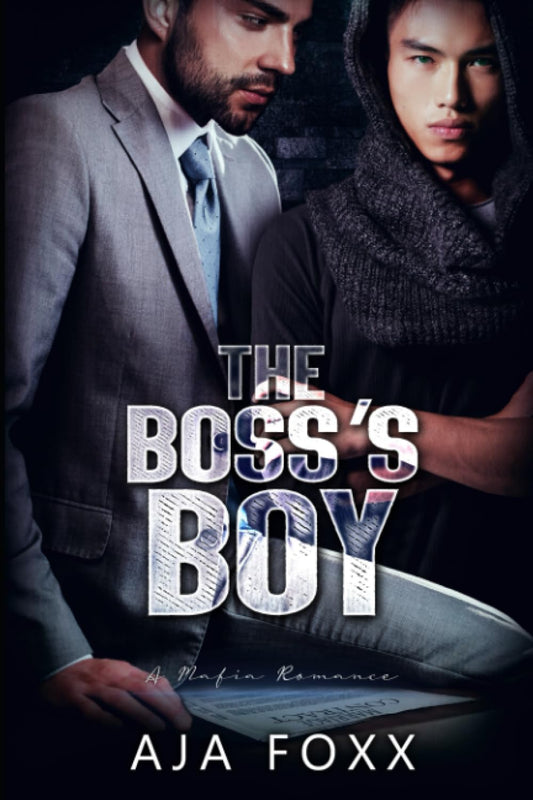 The Boss's Boy: A Mafia Mayhem Romance - 4460