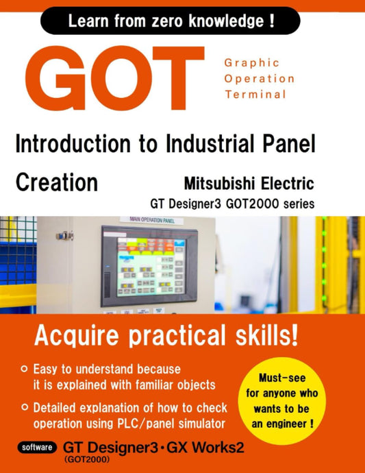 GOT Introduction to Industrial Panel Creation (Mitsubishi Electric GT Designer3 GOT2000 Series) (Mitsubishi Electric Programming Series I) - 5464