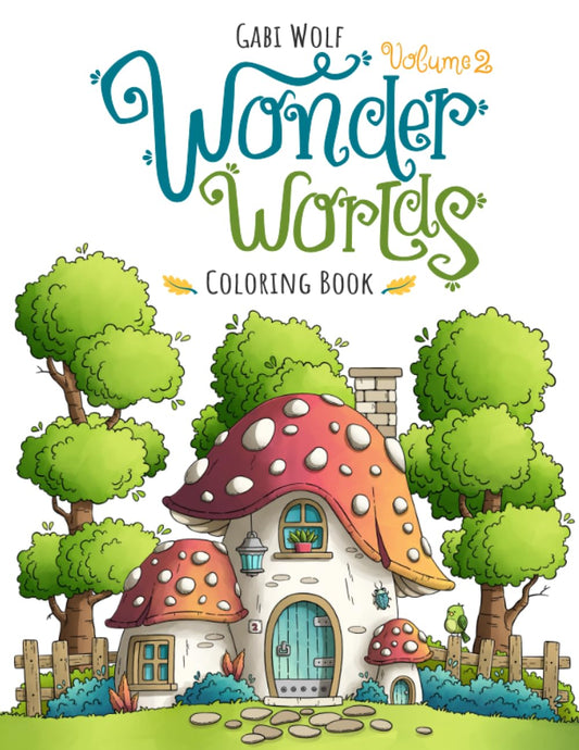 Wonderworlds Volume 2: Magical illustrations for coloring - 8966