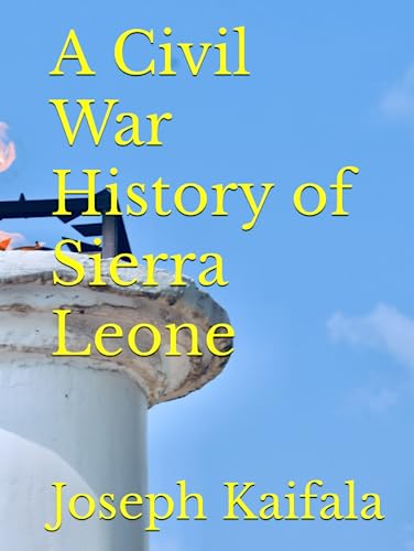 A Civil War History of Sierra Leone - 1945