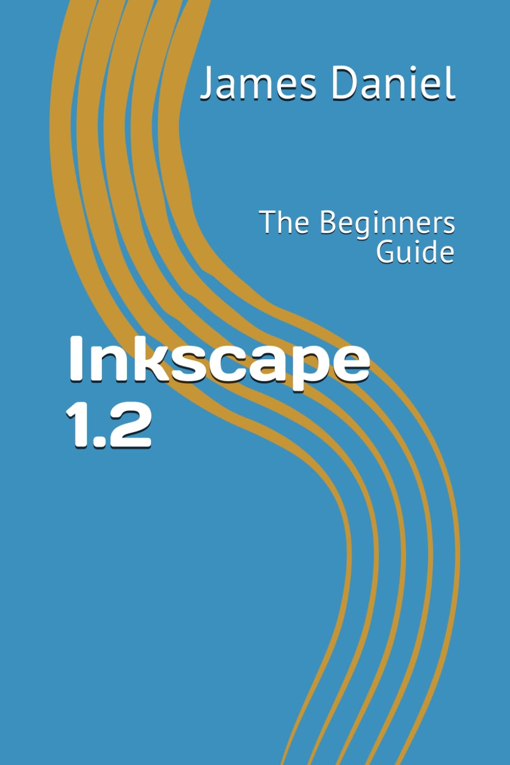 Inkscape 1.2: The Beginners Guide