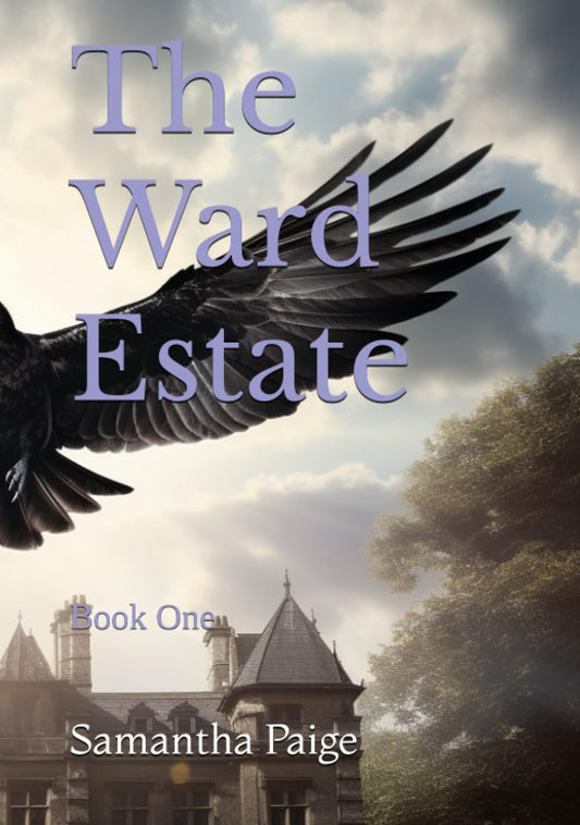 The Ward Estate: Book One - 7481