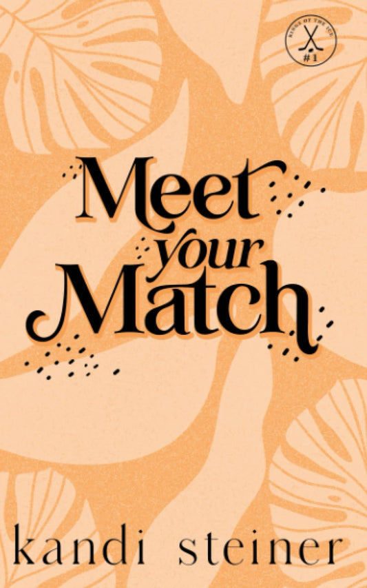 Meet Your Match: Special Edition (Kings of the Ice: Special Edition) - 5432
