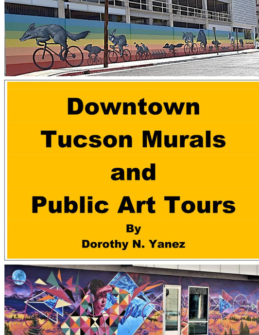 Downtown Tucson Murals and Public Art Tours