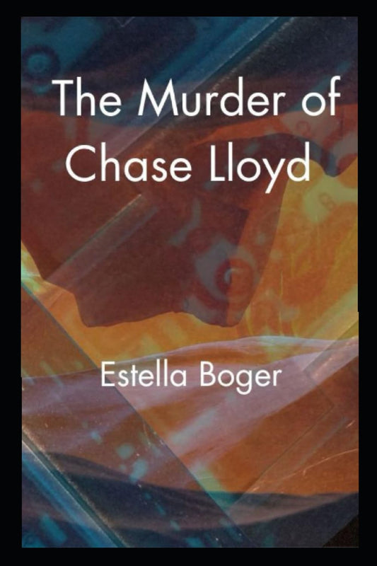 The Murder of Chase Lloyd - 9800