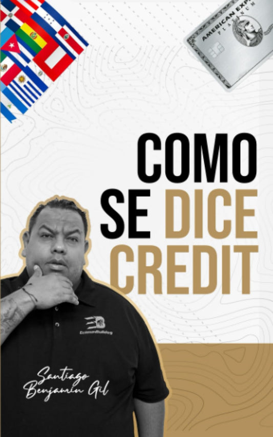Como Se Dice Credit: Unlocking and Understanding Credit - 6719