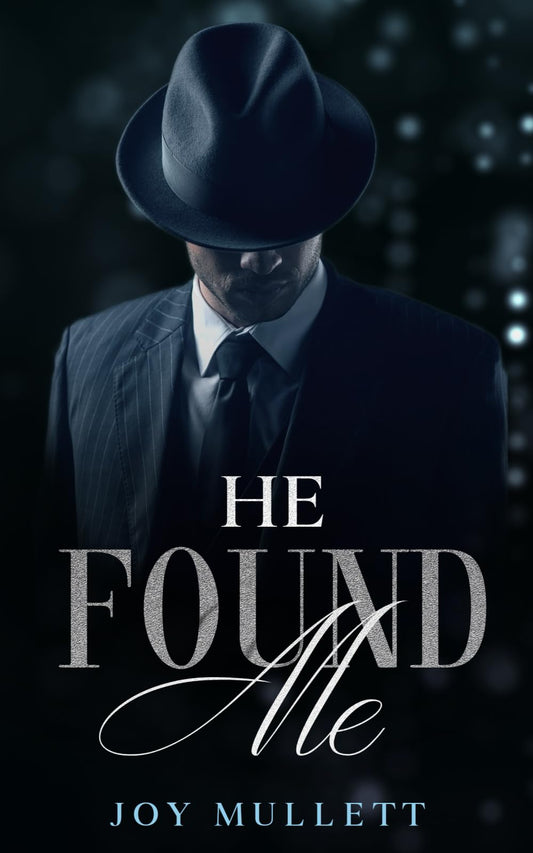 He Found Me (The Found Series) - 5239