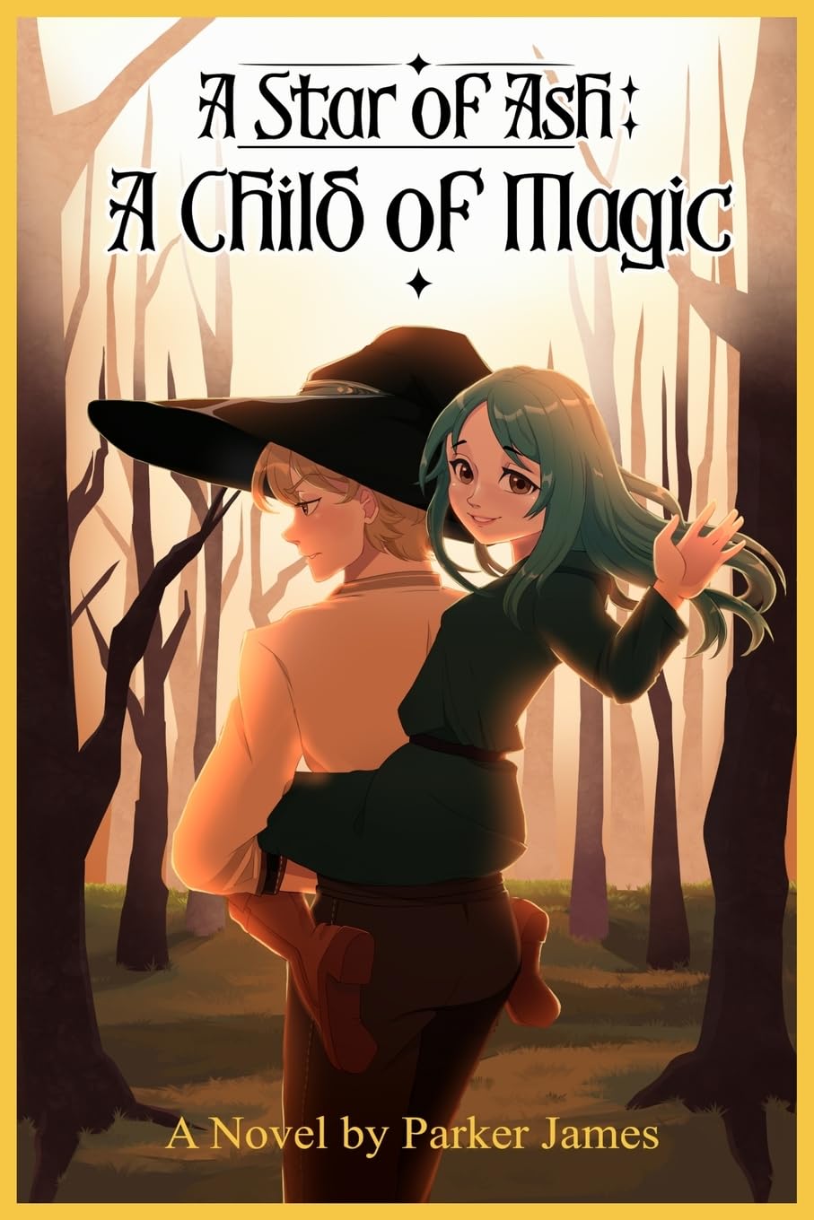 A Star of Ash: A Child of Magic
