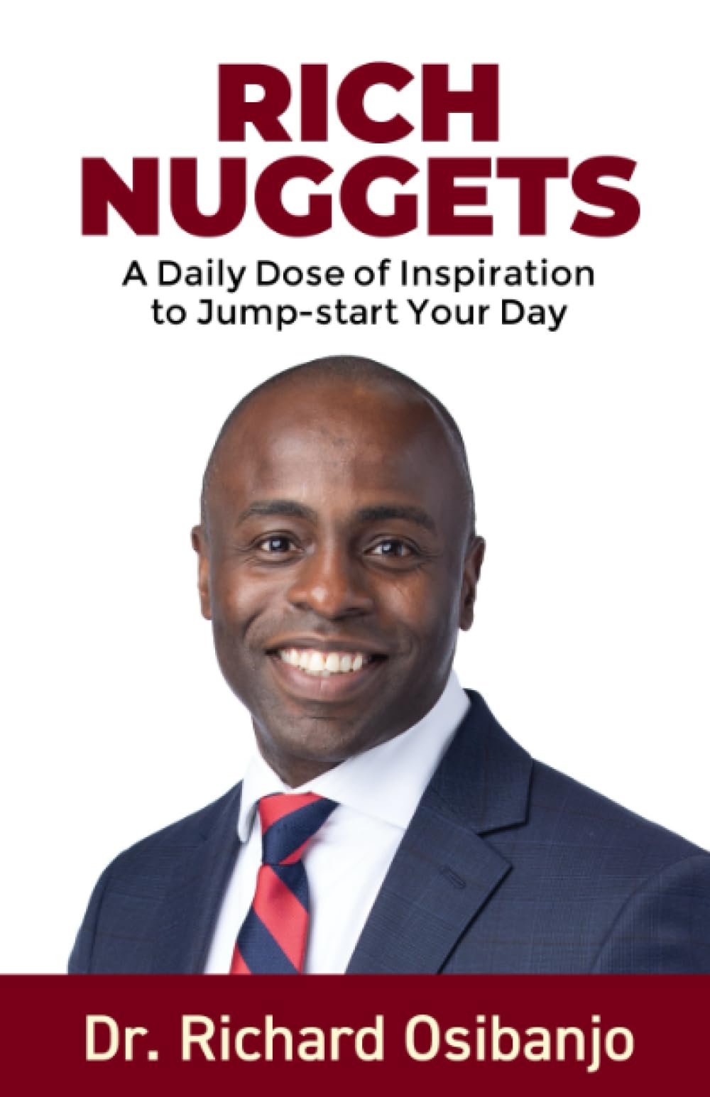 Rich Nuggets: A Daily Dose of Inspiration to Jump-start Your Day