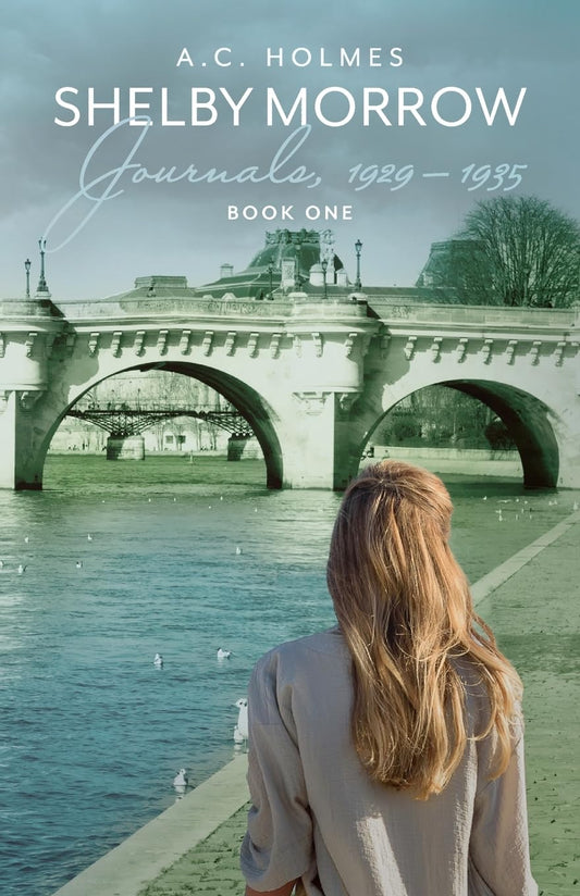 Shelby Morrow Journals, 1929-1935: Book One (The Shelby Morrow Series)