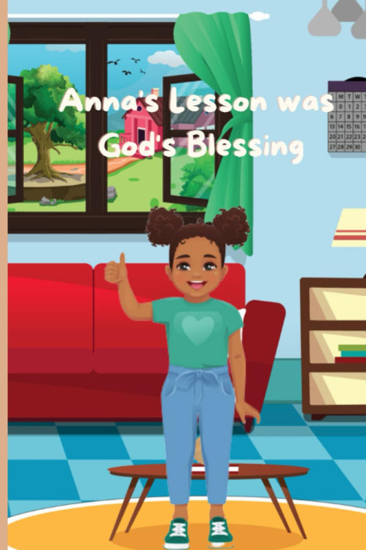 ANNA'S LESSON WAS GOD'S BLESSING