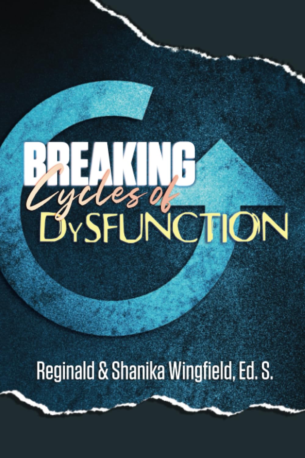 Breaking Cycles of Dysfunction
