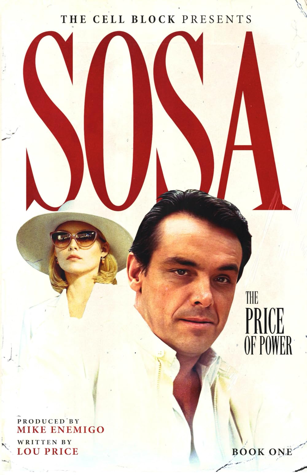 Sosa: The Price of Power (Book One)