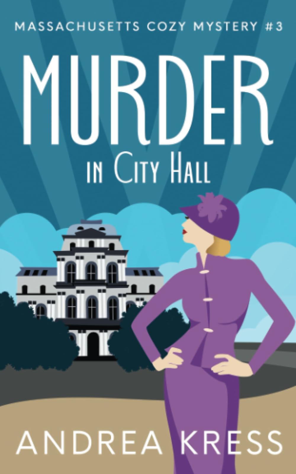 MURDER IN CITY HALL: A Plot Twist Cozy Mystery (Massachusetts Cozy Mystery)